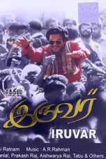 Iruvar (1997) DVDRip Tamil Full Movie Watch Online