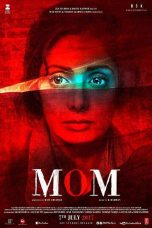 Mom (2017) HDRip 720p Tamil Movie Watch Online