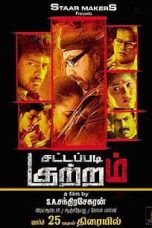 Sattapadi Kutram (2011) HD 720p Tamil Full Movie Watch Online