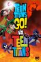 Teen Titans Go vs Teen Titans 2019 Tamil Dubbed