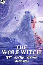 The Wolf Witch 2020 Tamil Dubbed