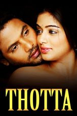 Thotta (2008) DVDRip Tamil Full Movie Watch Online