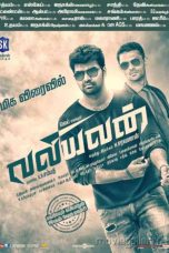 Valiyavan (2015) HD 720p Tamil Movie Watch Online